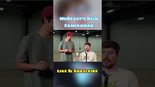 MrBeast’s Cameraman