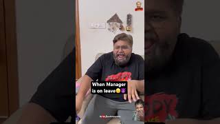 when manager in leave #youtubeshorts #viralvideo