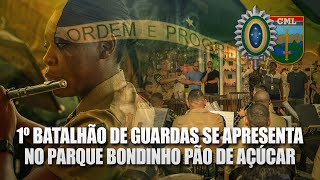 DIA DA PÁTRIA: 1º Batalhão de Guardas se apresenta no Parque Bondinho Pão de Açúcar, no RJ