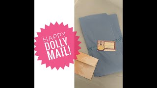 Happy dolly mail from Peace Craft Dolls with Tammy Powley