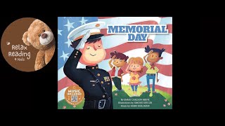 Memorial Day (Holidays in Rhythm and Rhyme) - Read Aloud