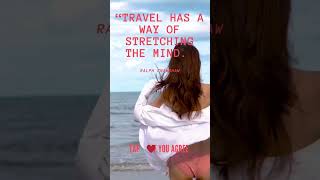 Travel has …#shorts #shortvideos