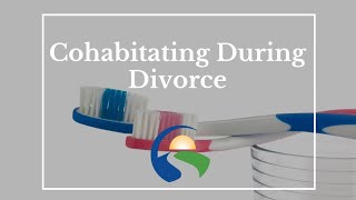 Divorce and cohabiting