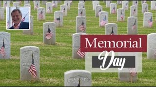 Honoring Our Nation's Heroes on Memorial Day.