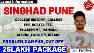 SINHGAD PUNE | PLACEMENT | CUT OFF | COLLEGE FEE,HOSTEL FEE|CAMPUS | COLLEGE REVIEW