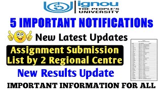 #ignou 5 important Notifications || Assignment Submission List Latest Update By TIPS GURU