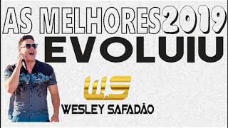 EVOLUIU - WESLEY SAFADÃO