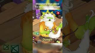 Monsters that need to be added on My Singing Monsters