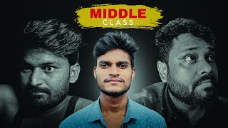 MIDDLE CLASS | Short Film | Seven Shadow Films