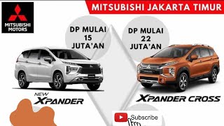 DP Murah Xpander Cross Premium 2022 l Harga Xpander Mitsubishi