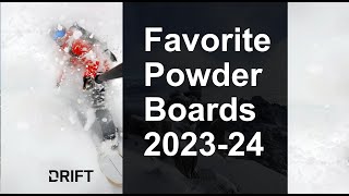 2023 Favorite Powder Boards