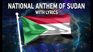 National Anthem of Sudan - نحن جند الله جند الوطن (With lyrics)