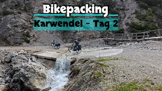 🇦🇹 Bikepacking | Karwendel #2 | Engtal bis Achenkirch