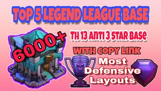 Top 5 TH13 legend league base 2020 | TH13 Best defensive base | Th13 Strongest base with copy link