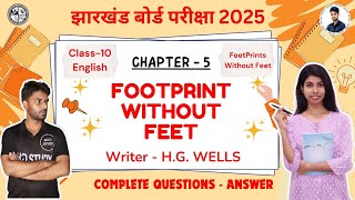 class 10 English ll FootPrint Without Feet II Questions Answer II Chapter - 5  II Board exam 2025