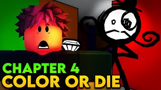 Color or Die - Chapter 4 [Full Walkthrough] - Roblox