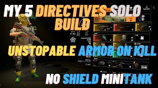 THE DIVISION 2 - 5 DIRECTIVES SOLO BUILD TU15.2