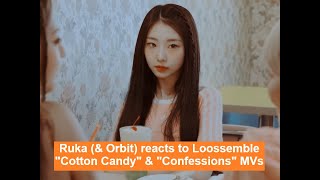 Happy Loossemble day! 🎂 Ruka (& Orbit) reacts to "Cotton Candy" x "Confessions" MVs