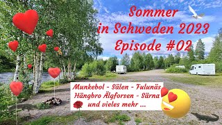 Schweden im Sommer 2023 - Episode #02