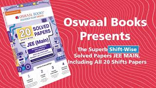 Crack JEE Exam with Oswaal JEE Main 20 Shiftwise Solved Papers #JEE2025 #JEEMains