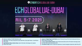 CATCHING THE CYBER CRIMINALS - A panel discussion at Cybertech Global UAE-Dubai 2021