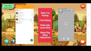 Hướng Dẫn Check Keylog Trên Điện Thoại Android Bằng HttpCanary | Kiểm Tra Keylog Game NRO Mod