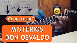 [TUTORIAL] Don Osvaldo - Misterios FACIL como tocar