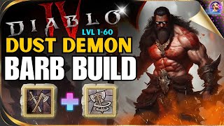 Diablo 4 Barbarian Dust Demon Leveling Build (1-60) - Season 4