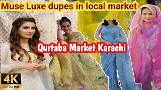 *Muse dupes*  |Qurtaba market karachi |Muse  dress design | @RabiaNisar_TheAnchor