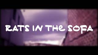 Rats in the Sofa - Trailer