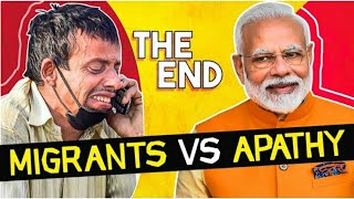 Migrants vs Apathy!!  | Why we are not asking questions against Apathy