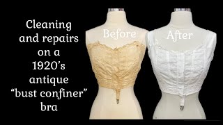 Cleaning and history on an antique 1920’s bra