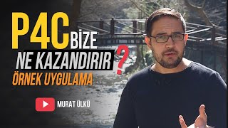 P4C UYGULAMA / P4C BİZE NE KAZANDIRIR ?