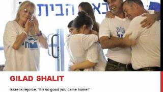 Gilad Shalit Comes Home to Israel