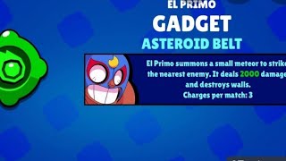 Unlocking El Primo's Newest Gadget Asteroid Belt Brawl Stars