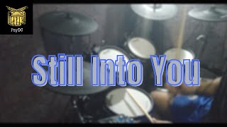 Still Into You - Paramore drum cover | PSYCOVER