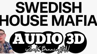 Swedish House Mafia - Don't Worry Child (3D audio) USE HEADPHONES 🎵🎶