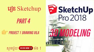 Basic drawing 3d modeling vila 2 floors Part 4-Learn Basic skechup 2021