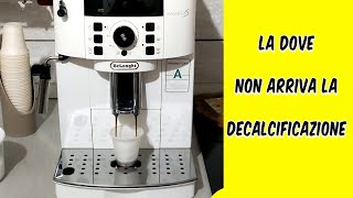 Pulizia profonda macchina da caffè DeLonghi magnifica S  Decalcificazione manuale - Espresso