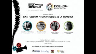 Conversatorio - Cine, historia y construcción de la Memoria