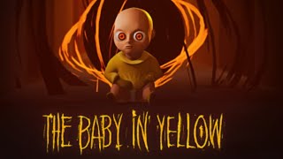 The Baby In Yellow Part tow