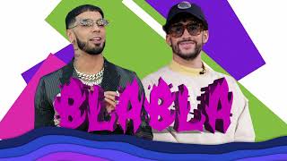 BLA BLA - Bad Bunny & Anuel (IA)