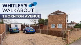 Thornton Avenue, West Drayton - Whitley's Walkabout Property Video Tour