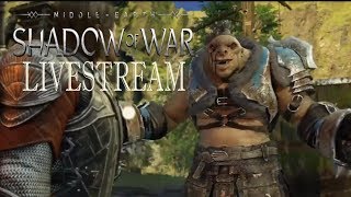 Bringing Down The Army Of Sauron  - Shadow Of War Stream #4