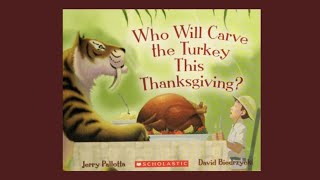 Who Will Carve the Turkey This Thanksgiving Read aloud