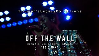 Off The Wall Live - The Jacksons 1981 Triumph Tour *Edit Mix*