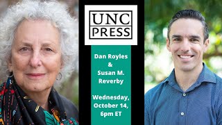 Dan Royles and Susan M.  Reverby in conversation about their books | UNC Press & Malaprop's Present