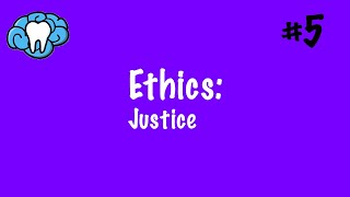 Ethics | Justice | INBDE