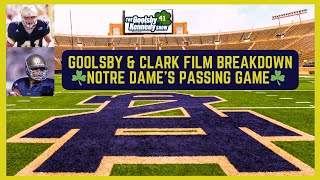 Notre Dame's Passing Game☘️Goolsby & Clark Film Breakdown