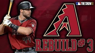 Arizona Diamondbacks Rebuild - Year 3 | MLB The Show 18 Franchise